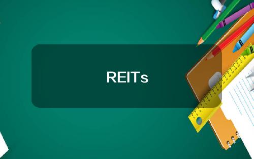 REITs