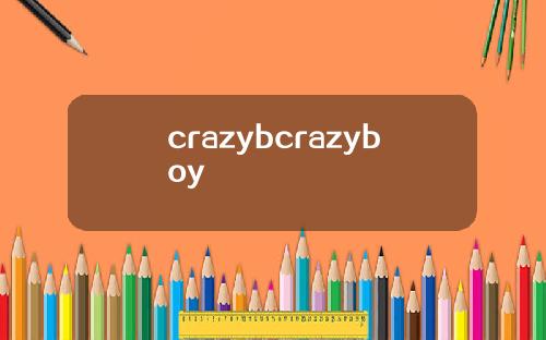 crazybcrazyboy