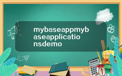 mybaseappmybaseapplicationsdemo